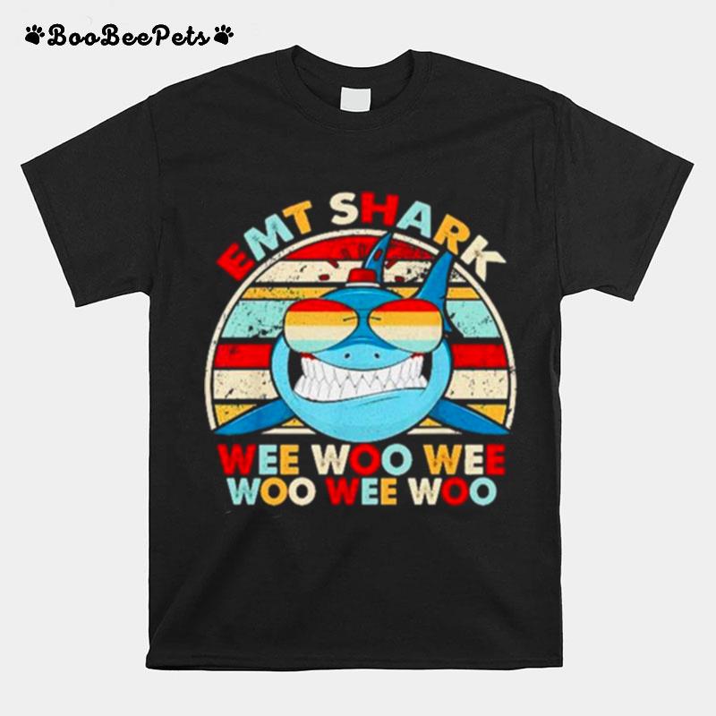 Emt Shark Wee Woo Wee Woo Wee Woo T-Shirt