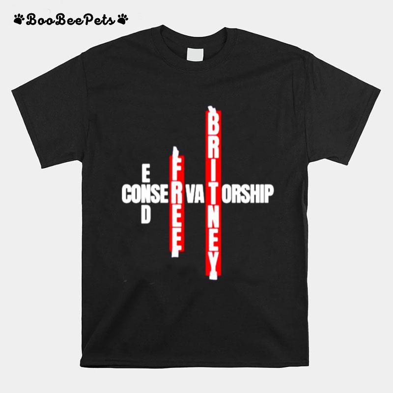 End Free Britney Conservatorship T-Shirt