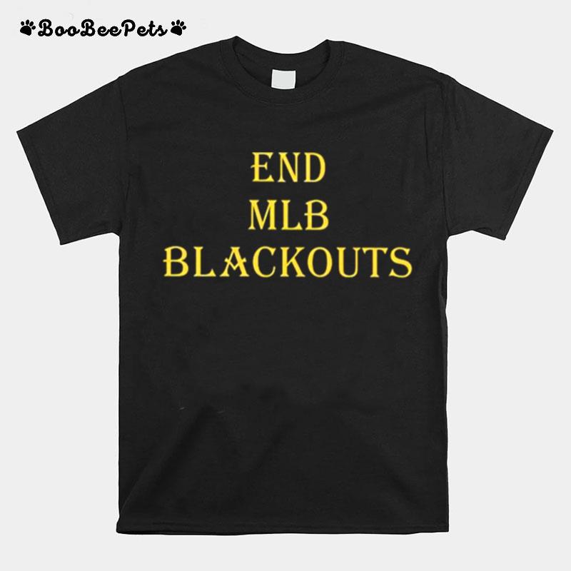 End Mlb Blackouts T-Shirt