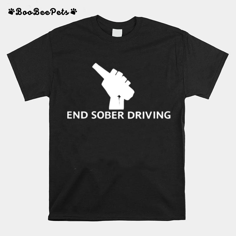 End Sober Driving T-Shirt