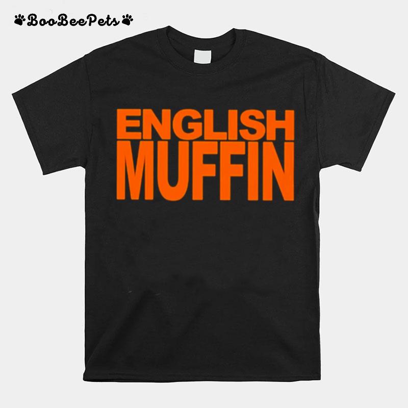 English Muffin T-Shirt