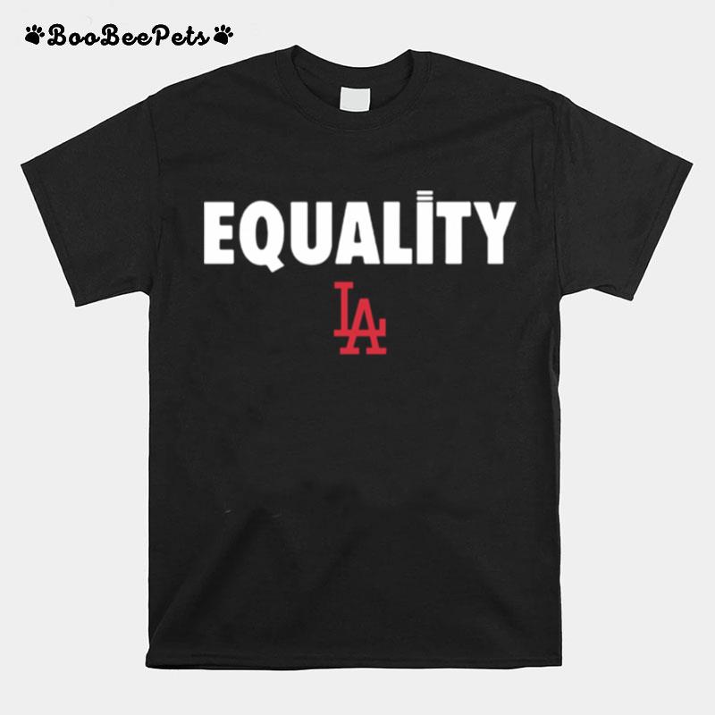 Equality Los Angeles La T-Shirt