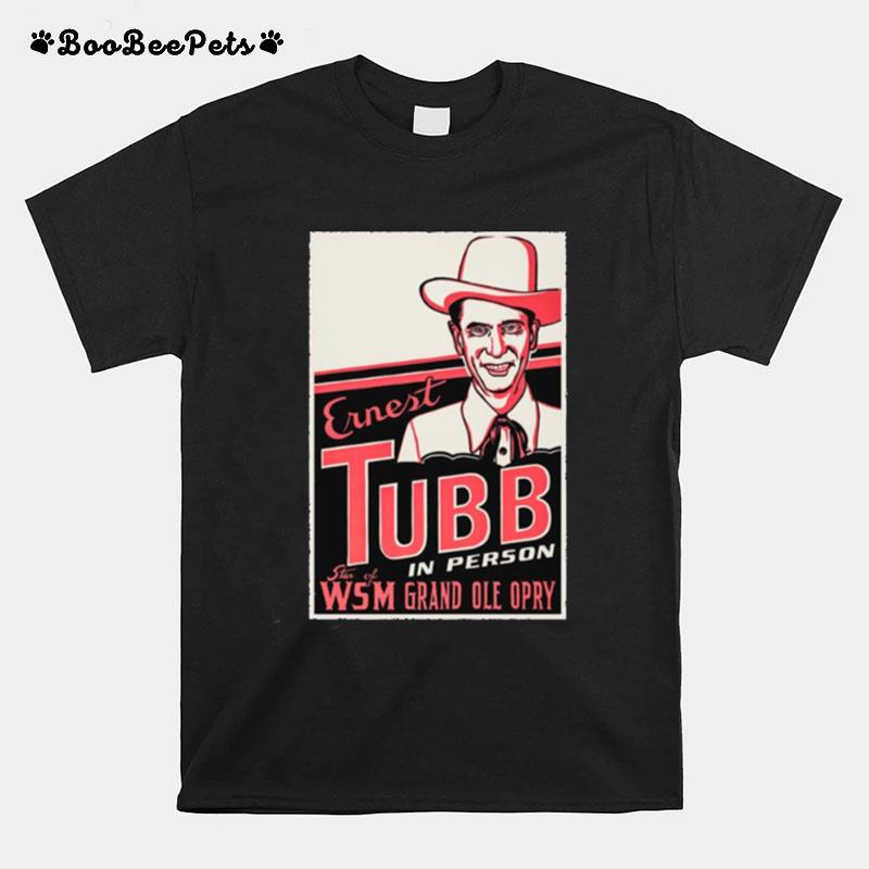 Ernest Tubb Drivin Nails In My Coffin T-Shirt