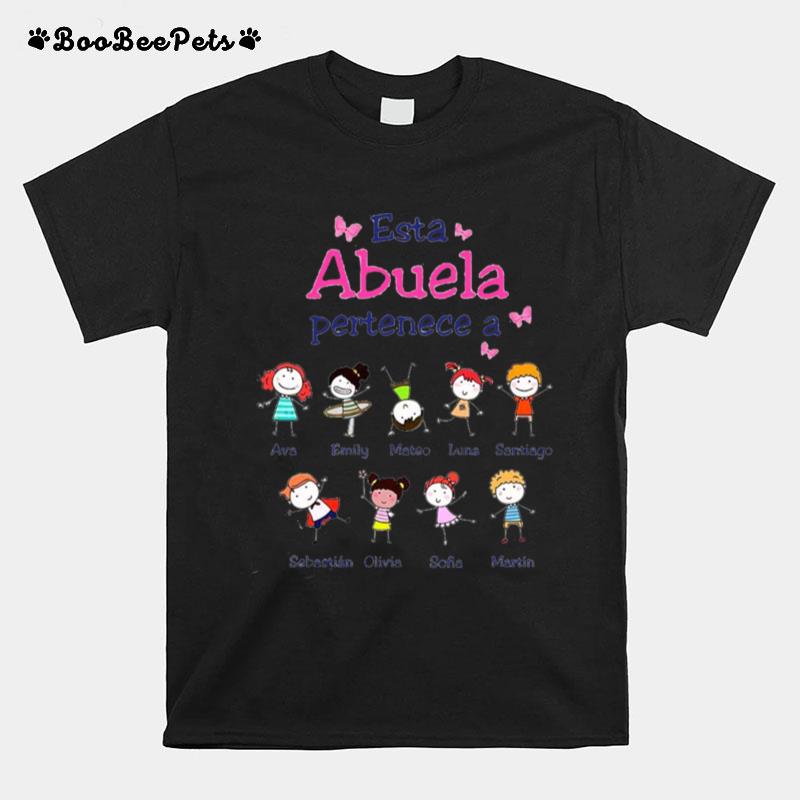 Esta Abuela Pertenece A Ava Emily Mateo Luna Santiago T-Shirt