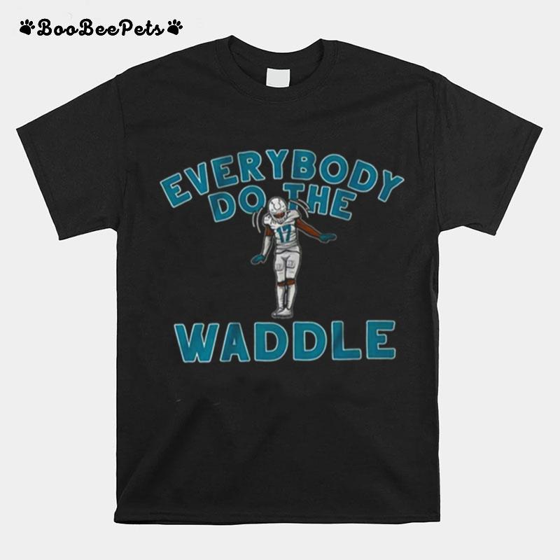 Everybody Do The Waddle Jaylen Waddle T-Shirt