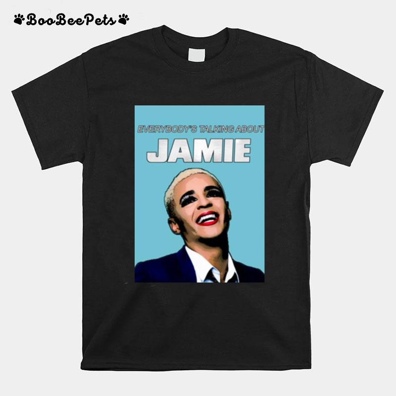 Everybodys Talking About Jamie T-Shirt