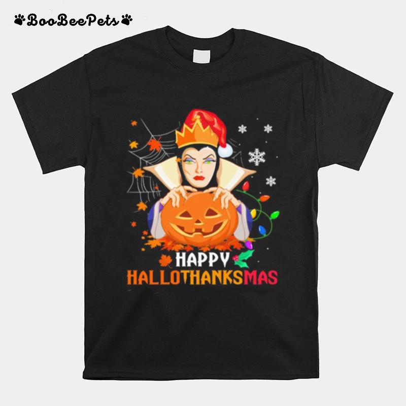 Evil Queen Happy Hallothanksmas Halloween Thanksgiving Christmas T-Shirt