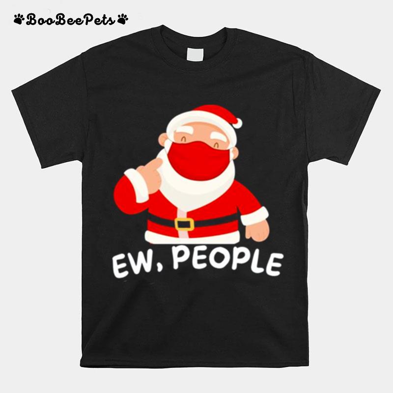 Ew People Masked Satan Claus Christmas T-Shirt