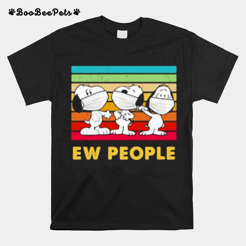 Ew People Snoopy Wear Mask Covid Vintage T-Shirt