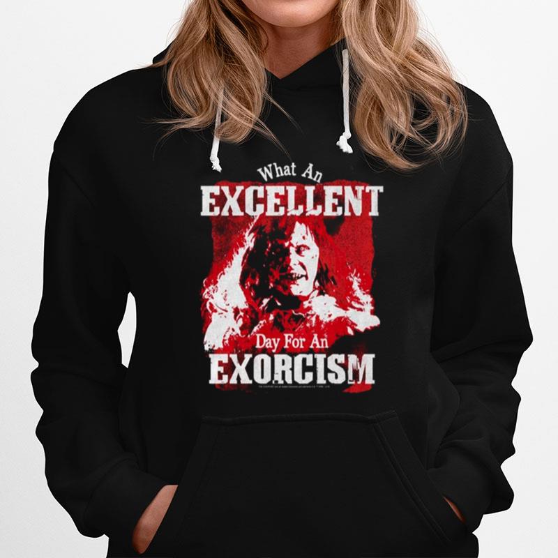 Excellent Day For An Exorcism Exorcist 80S 90S Horror Hoodie