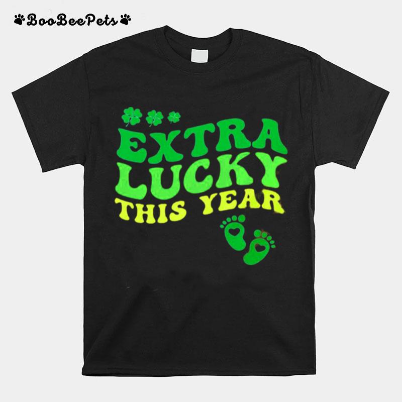 Extra Lucky This Year T-Shirt