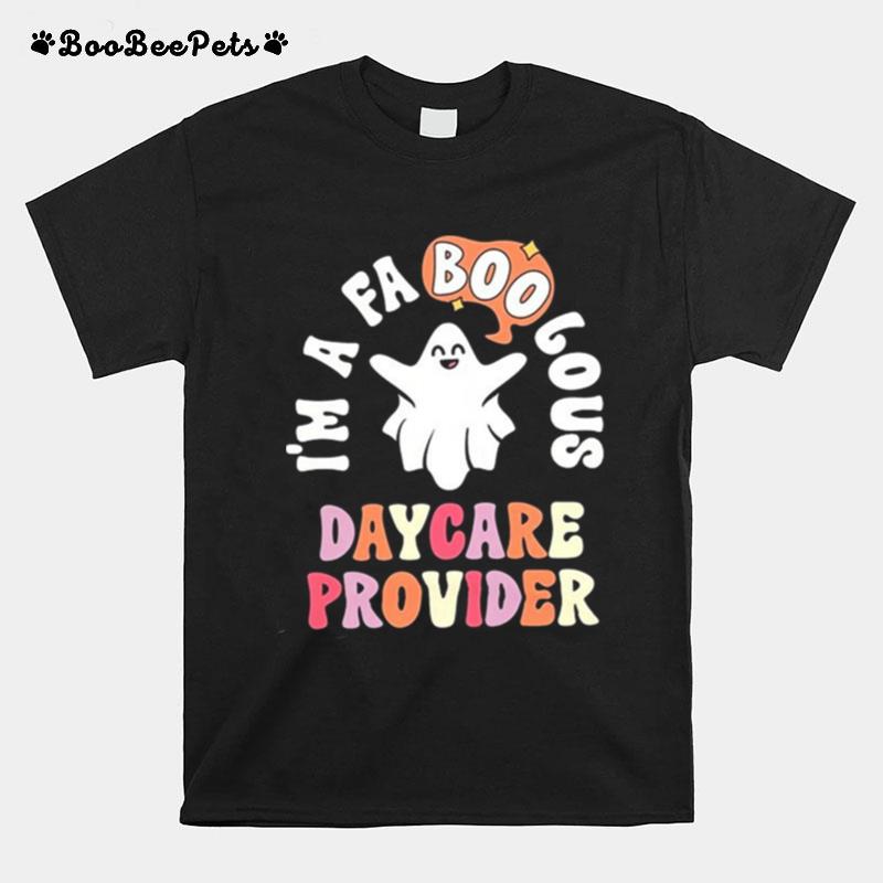 Faboolous Daycare Provider Halloween T-Shirt