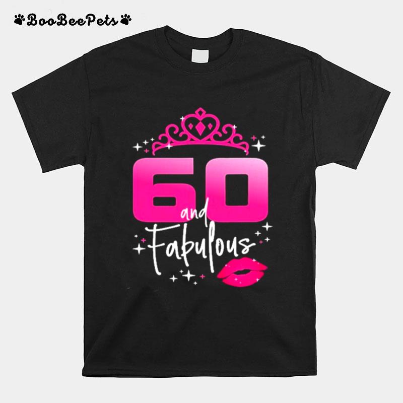 Fabulous At 60 Years Old T-Shirt