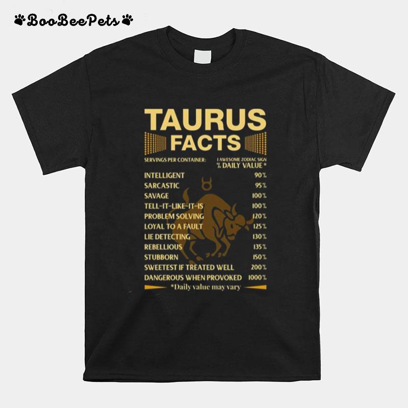 Facts Zodiac Sign Astrology Birthday Taurus T-Shirt