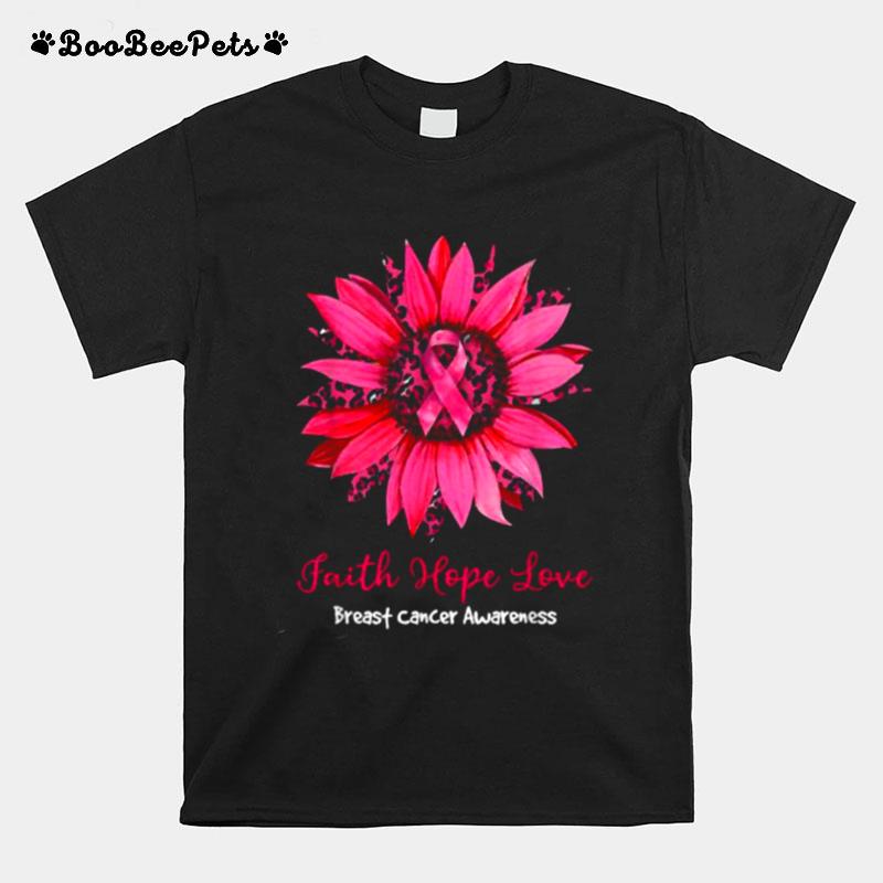 Faith Hope Love Breast Cancer Awareness Leopard Sunflower T-Shirt