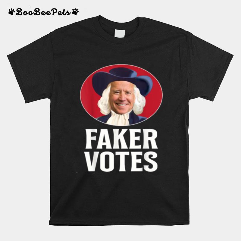 Faker Votes Funny Election T-Shirt