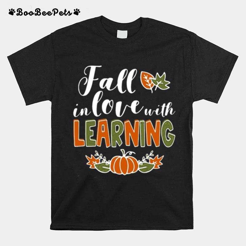 Fall In Love With Learning Pumpkin T-Shirt