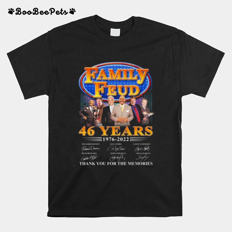 Family Feud 46 Years 1976 2022 Thank You For The Memories Signatures T-Shirt