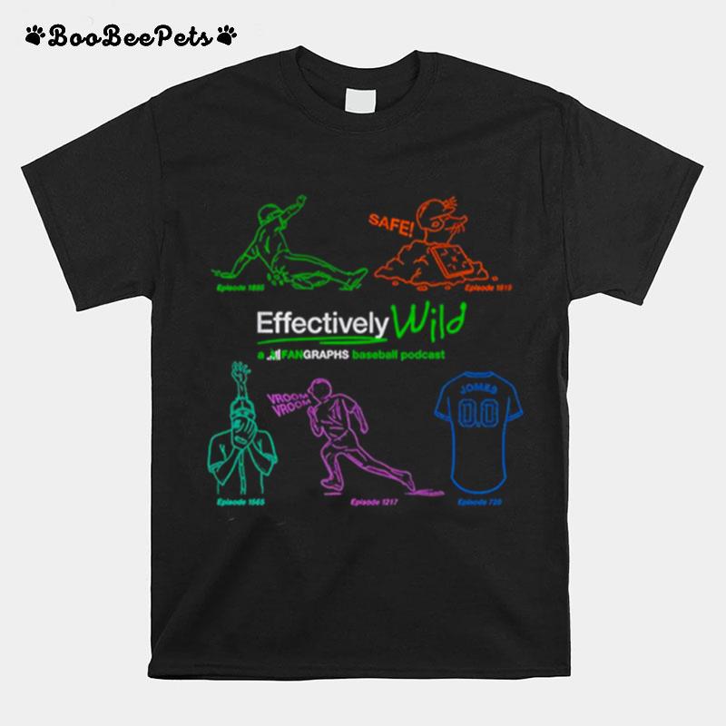 Fangraphs Effectively Wild Podcast 10Th Anniversary T-Shirt