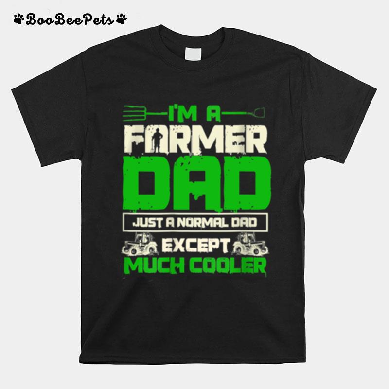 Farmer Dad On Back Of Clothing Farming T-Shirt