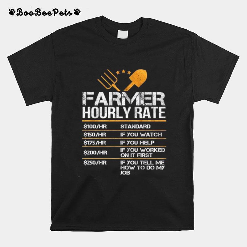 Farmer Hourly Rate T-Shirt