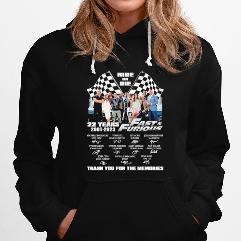 Fast And Furious Ride Or Die 22 Year Of 2001 2023 Thank You For The Memories Signatures Hoodie