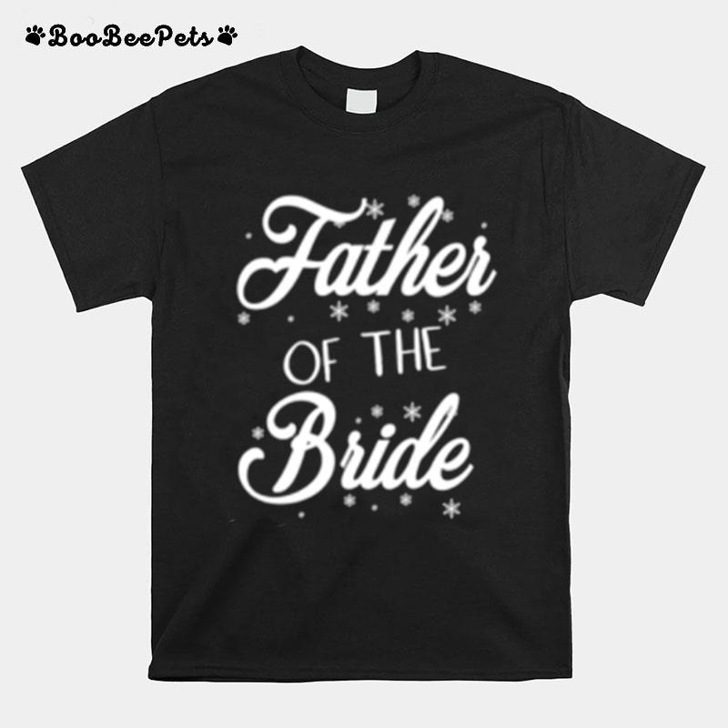 Father Of The Bride T-Shirt