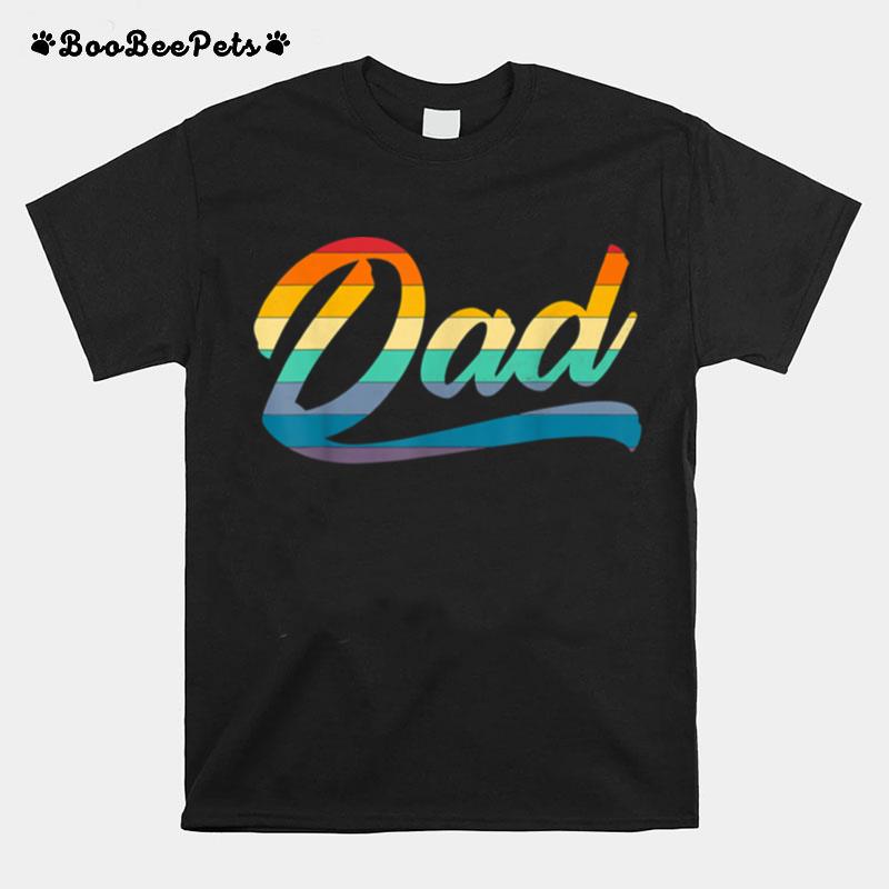 Fathers Day Rainbow Dad Funny Dad T B09Zkwc9Z6 T-Shirt