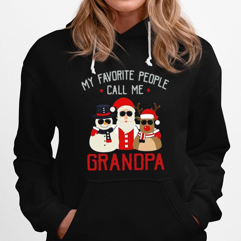 Favorite People Call Me Grandpa Christmas Hoodie