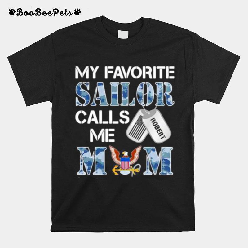 Favorite Sailor Calls Me Mom %E2%80%93 U.S.Navy Eagle T-Shirt