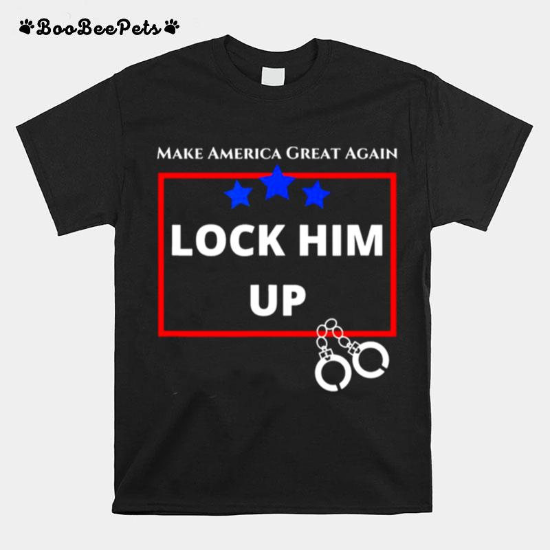Fbi Raids Trumps Mansion Lock Him Up %E2%80%93 Anti Trump Political Trump For Prison T-Shirt