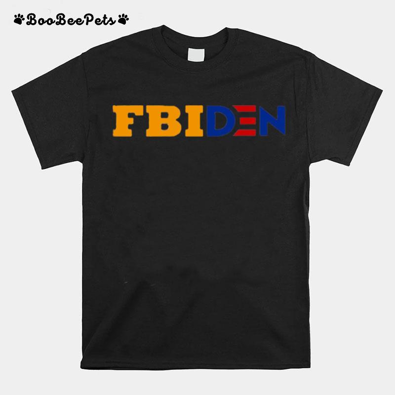 Fbiden 2022 T-Shirt