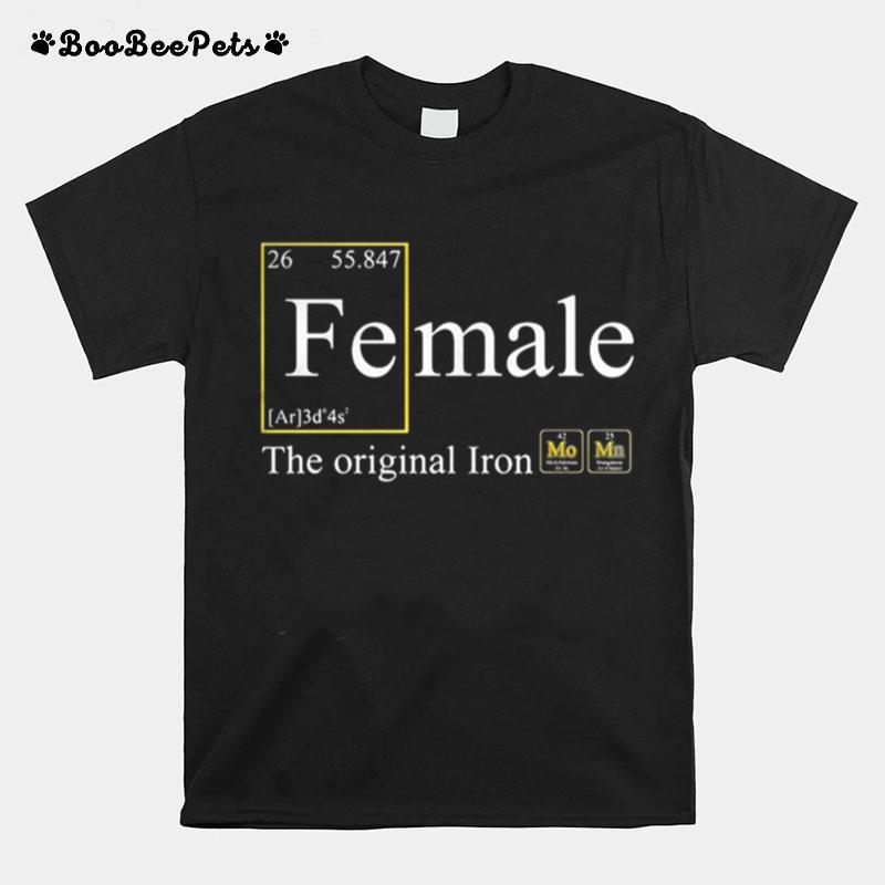 Female The Original Iron Mom T-Shirt