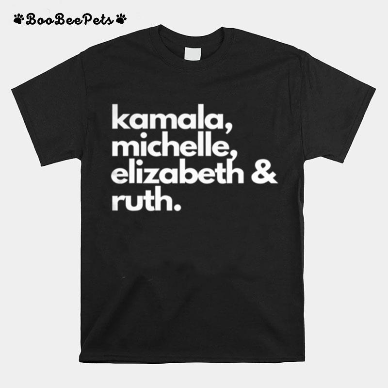 Feminist Political Icon Kamala Michelle Rbg Elizabeth T-Shirt