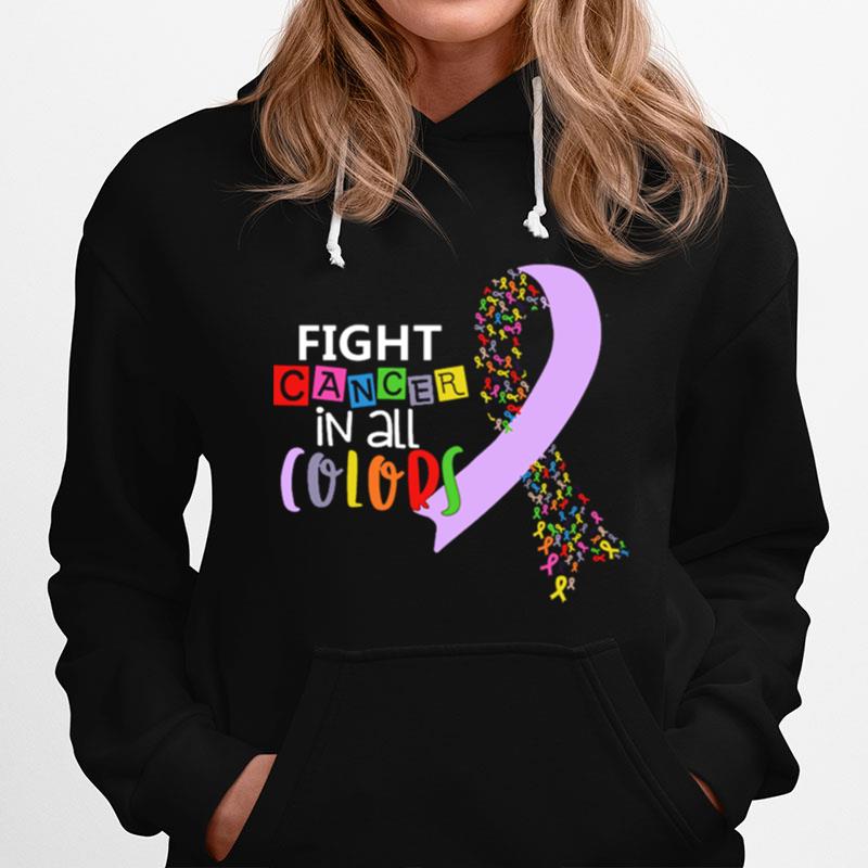 Fight Cancer In All Colors Breast Cancer Hoodie