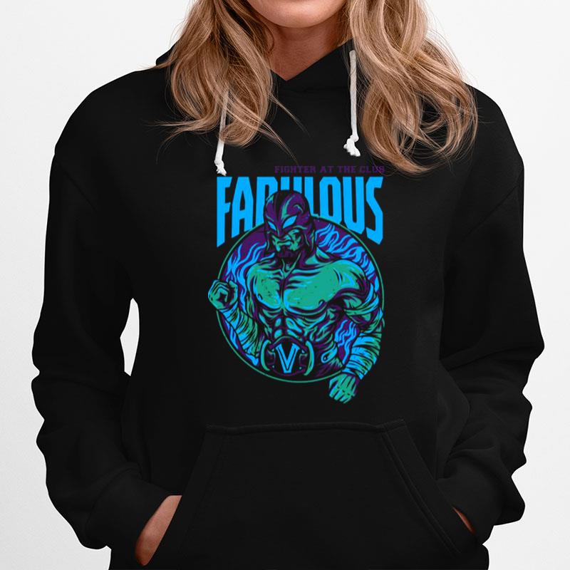 Fighter At The Club Fabulous Fighter Hoodie