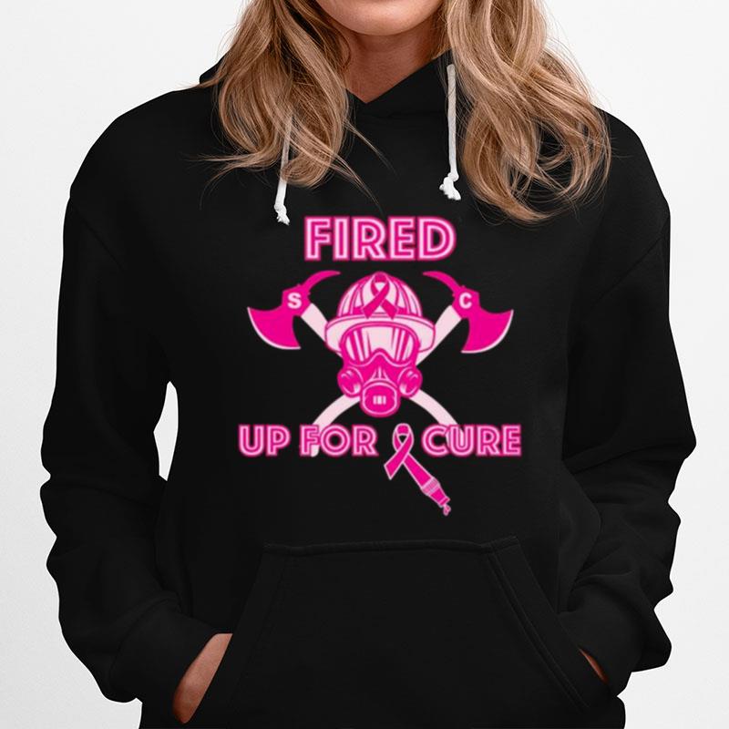 Fired Up For Cure Breast Cancer 2022 Hoodie