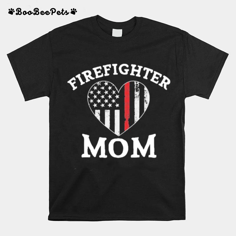 Firefighter Gifts For Mother The Thin Red Line Flag T-Shirt