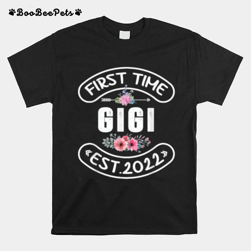 First Time Gigi 2022 Flowers T-Shirt