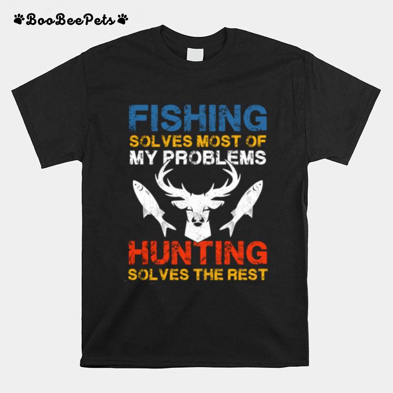 Fishing And Hunting Gift Christmas Humor Hunter Cool Funny Fishing T-Shirt