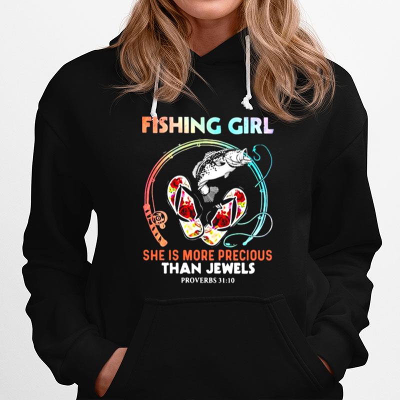 Fishing Girl She Is More Precious Than Jewels Flower Hoodie