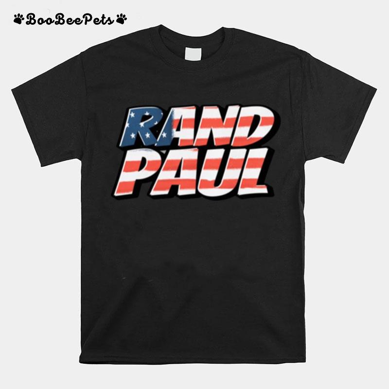 Flagstand With Rand Paultrump Endorsed 2022 Justice And Liberty For All T-Shirt