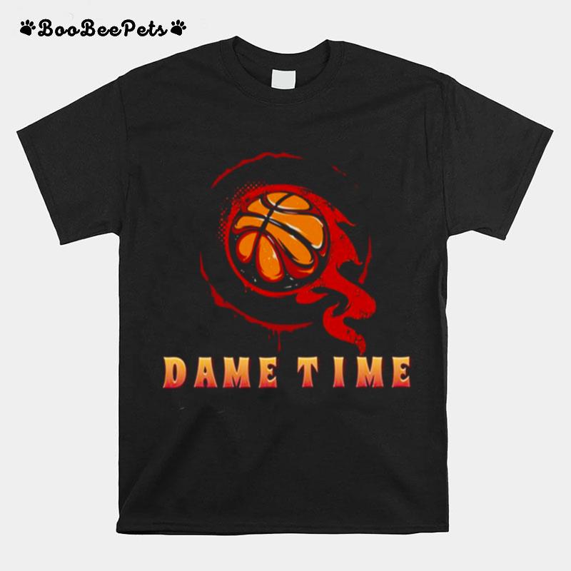 Flame On Basketball Damian Lillard Dame Time T-Shirt