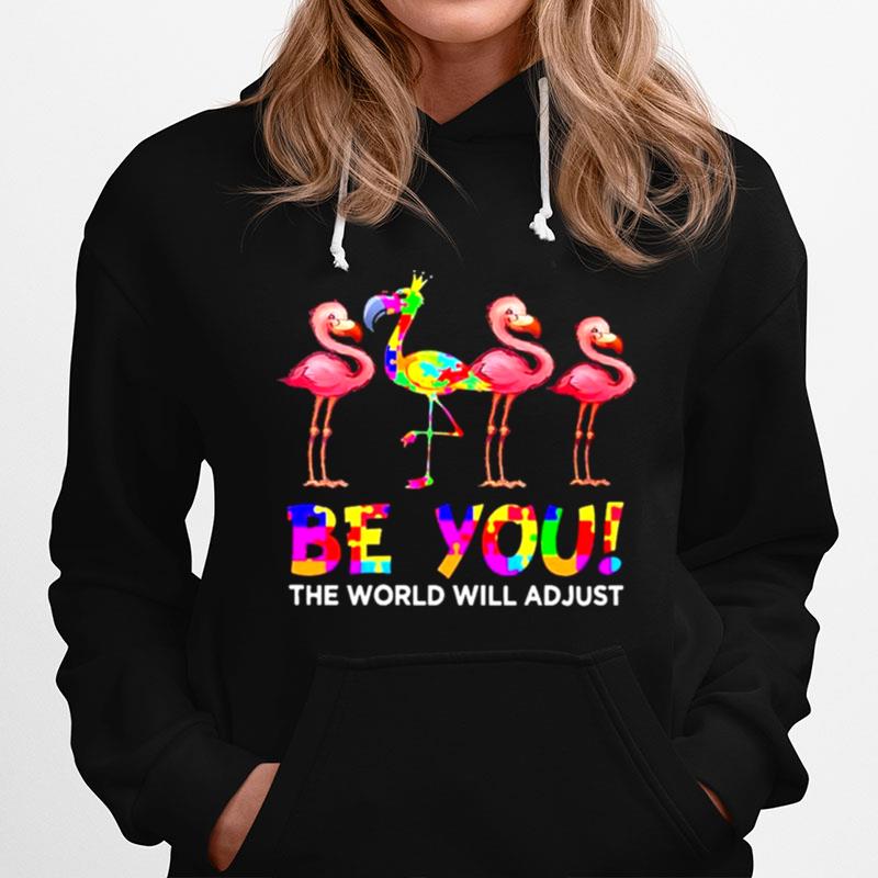 Flamingo Be You The World Will Ad Just Lgbt Hoodie