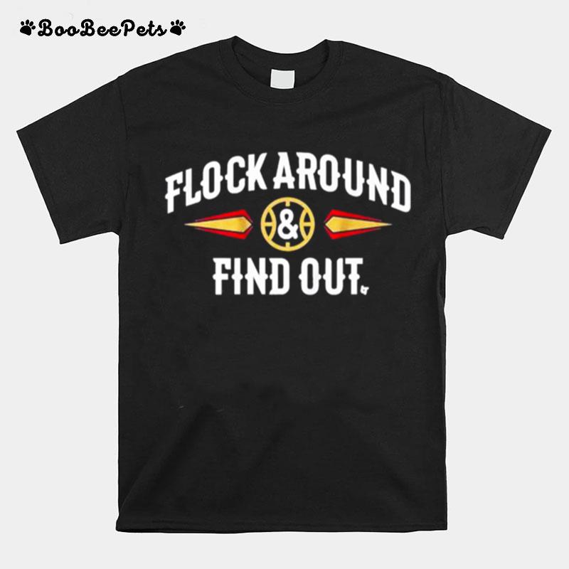 Flock Around And Find Out 2022 T-Shirt