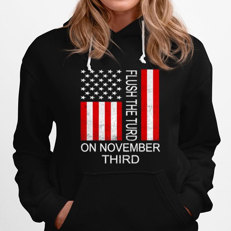 Flush The Turd November 3Rd American Flag Hoodie