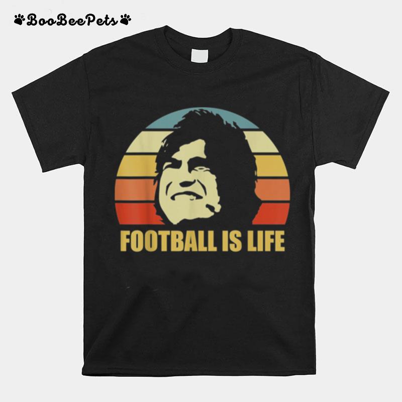 Football Is Life Football And Soccer Vintage Retro T-Shirt