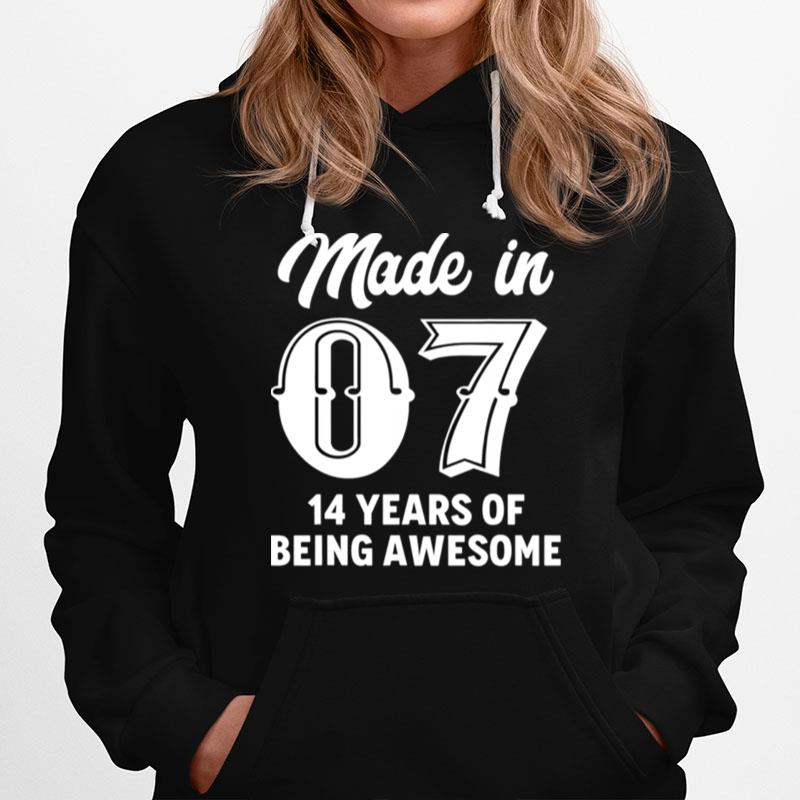 Fourteen Year Old 14Th Birthday Awesome Born In 2007 Gift Hoodie