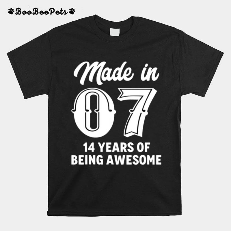 Fourteen Year Old 14Th Birthday Awesome Born In 2007 Gift T-Shirt