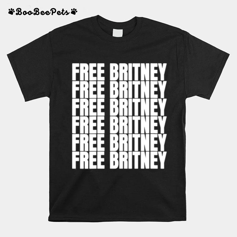 Free Britney Free Britney T-Shirt